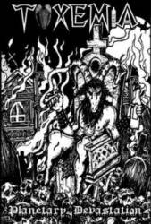 Toxemia : Planetary Devastation